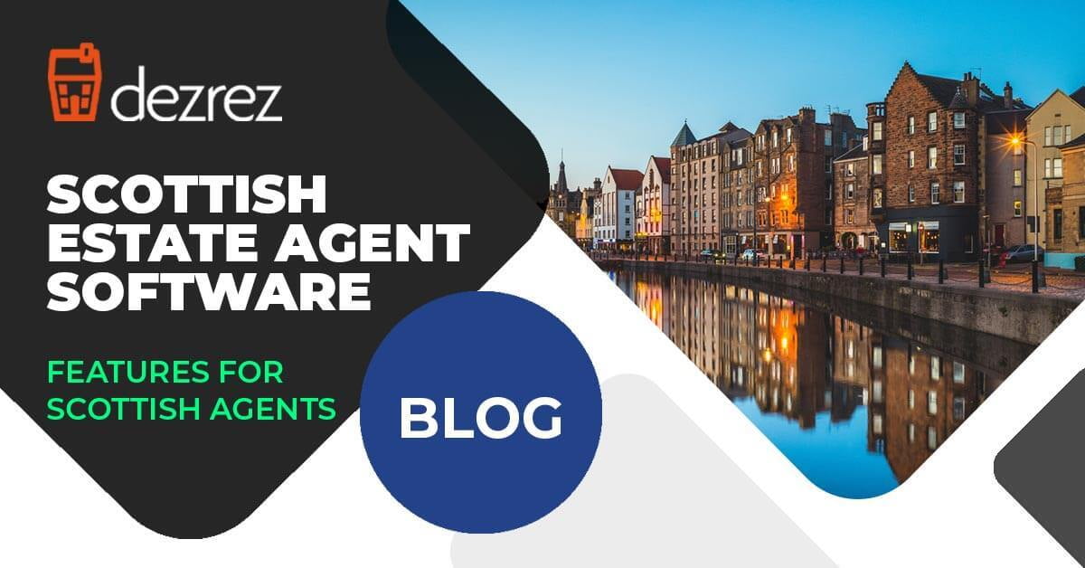 Scottish Estate Agent Software Features Within Rezi Dezrez